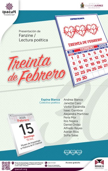 “30 de febrero”: poesía y comunidad, invitan a la presentación en El Chamizal