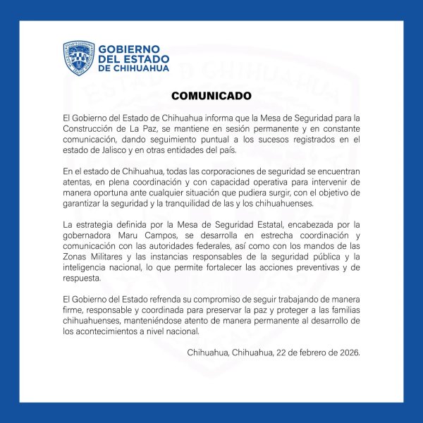 Chihuahua mantiene sesión permanente de seguridad ante hechos en Jalisco