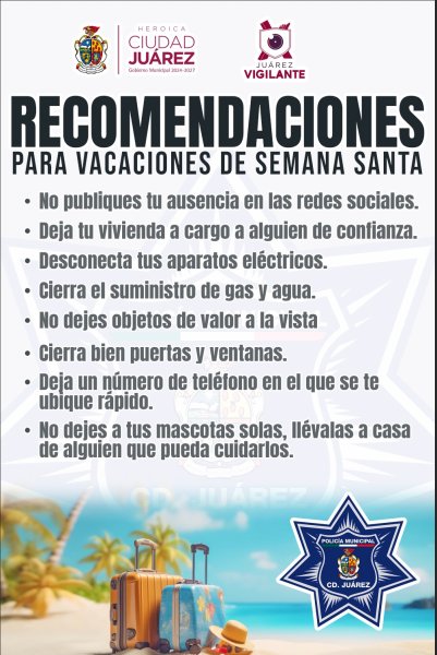 Emite SSPM recomendaciones para tener unas vacaciones seguras en Semana Santa