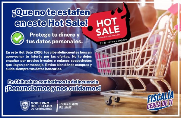 Llama Unidad Cibernética de la FGE a extremar precauciones en compras en línea por el “Hot Sale 2026”